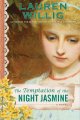 Go to record The temptation of the night jasmine
